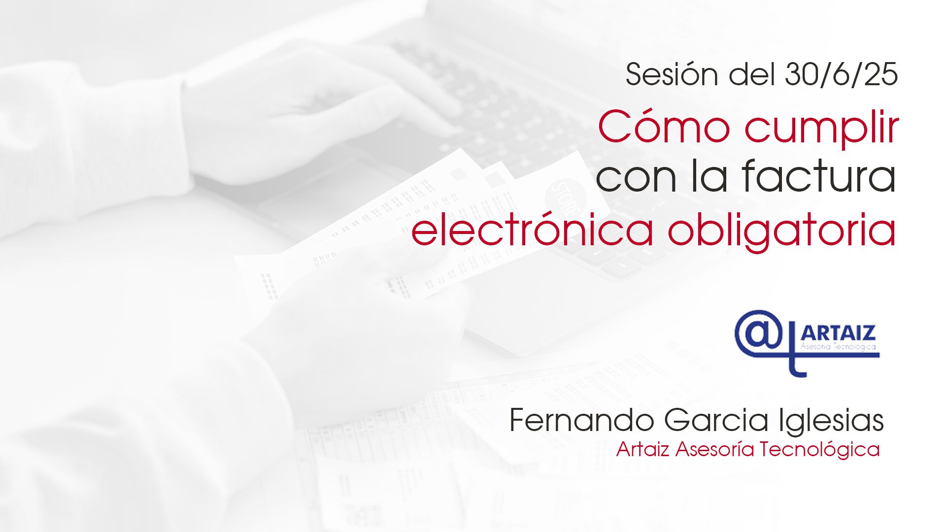 Cómo cumplir con la factura electrónica obligatoria