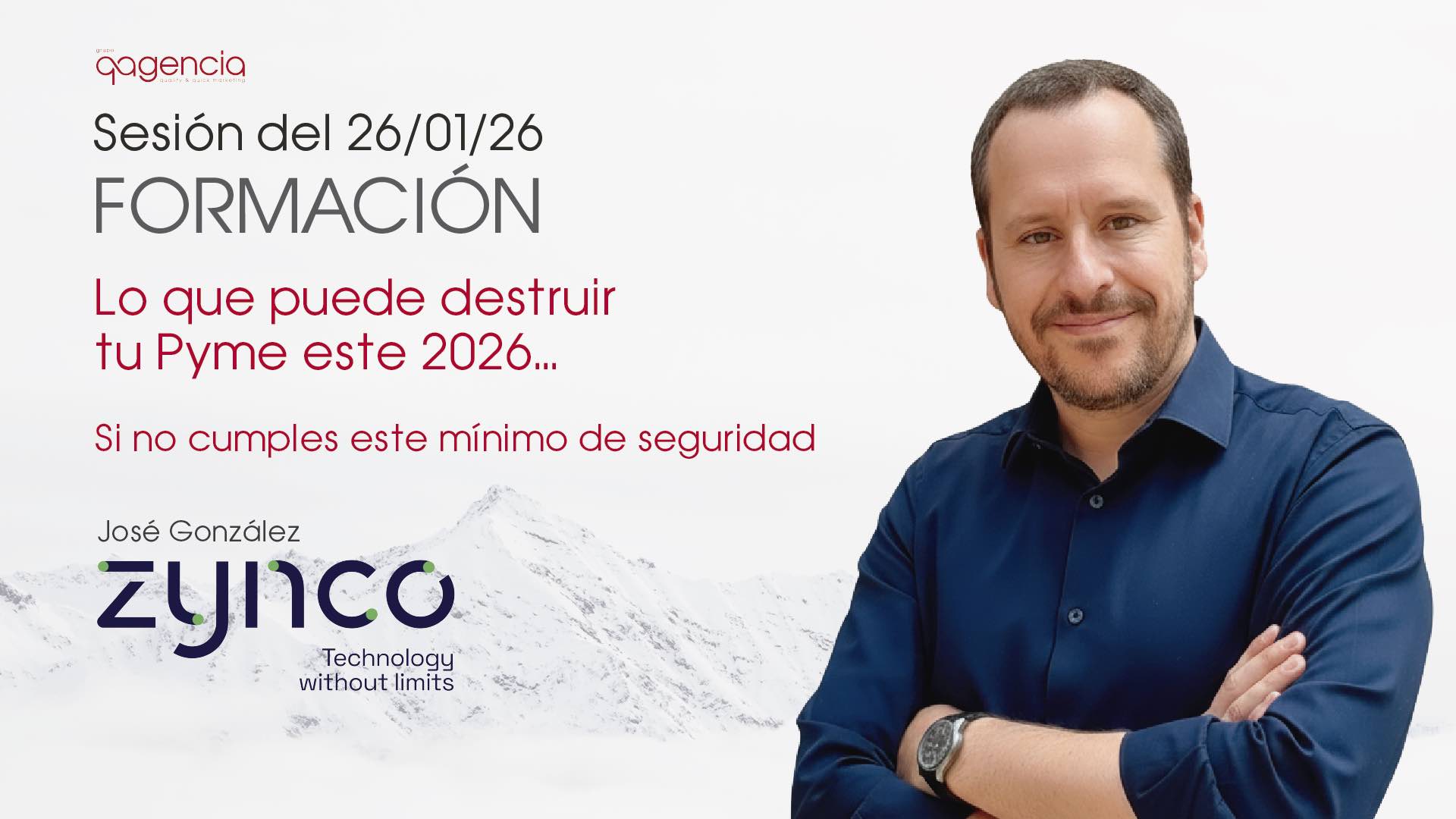 Si no cumples este mínimo de seguridad, tu pyme está en riesgo en 2026